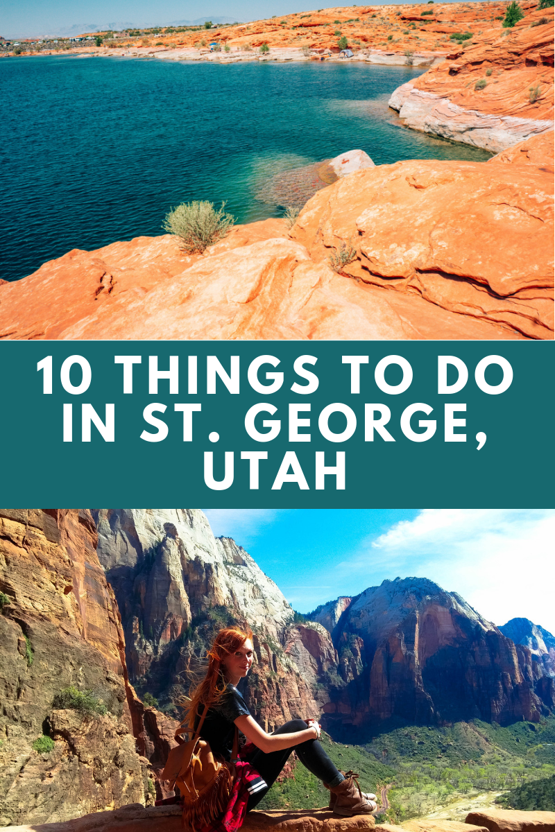 Top 10 Things to do Around St. George, Utah ...